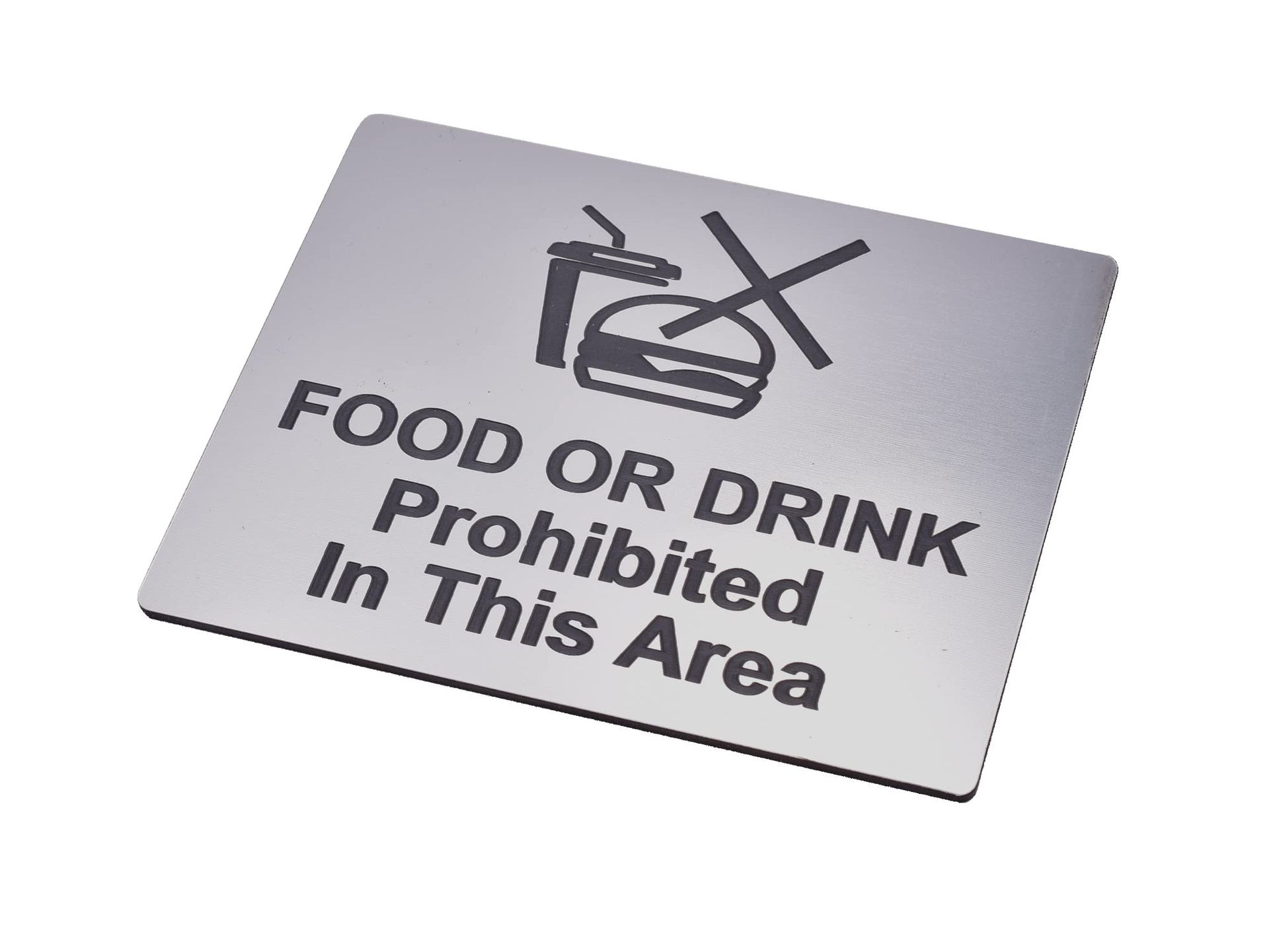 Food Or Drink Prohibited In This Area Sign Adhesive Sticker Notice, Metallic Silver Engraved Black with Universal Icon Symbol and Text (Size 12cm x 10cm)